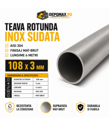 Teava rotunda inox sudata AISI 304, 108 x 3 mm, 6 metri Teava rotunda inox sudata AISI 304, 108 x 3 mm, 6 metri